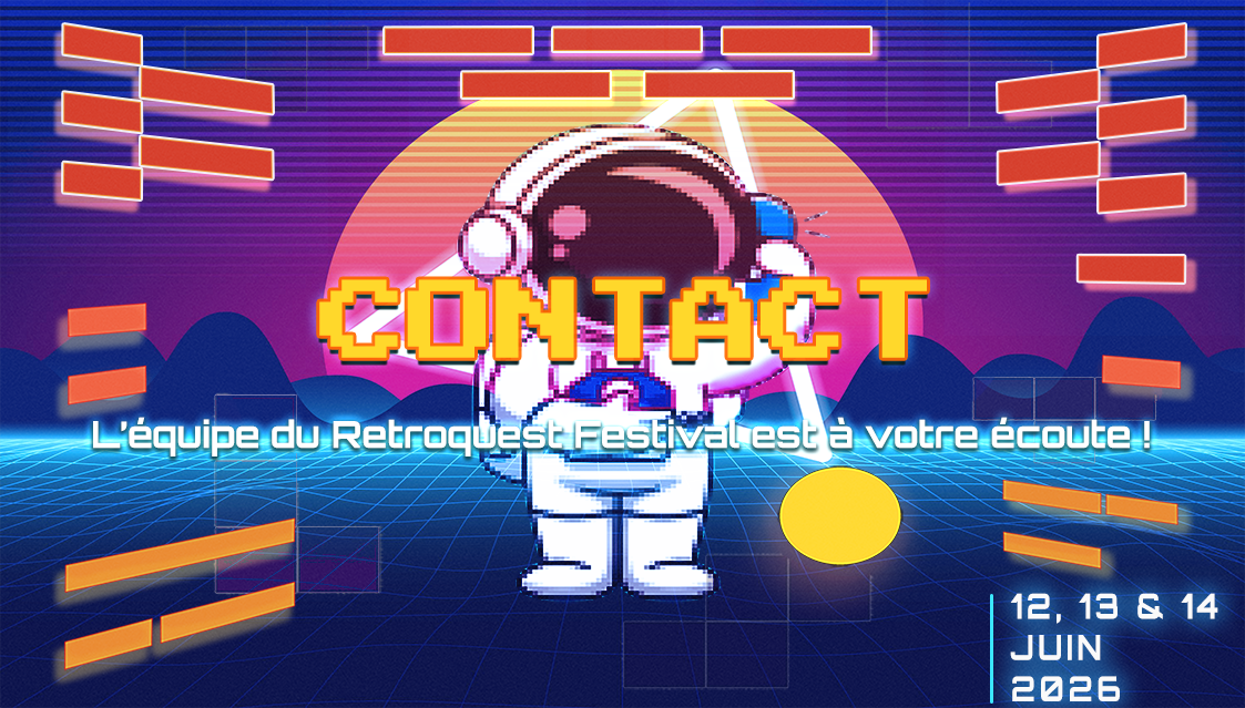 Section Contact du RetroQuest Festival – 12, 13 & 14 Juin 2026