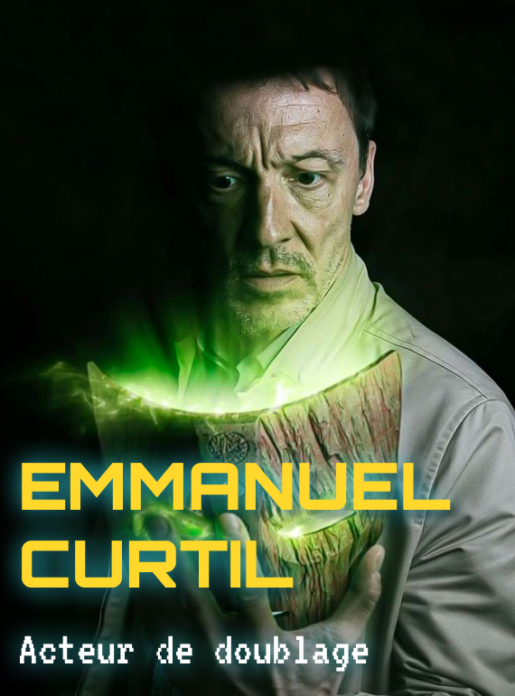 Invité : Emmanuel Curtil, Doubleur