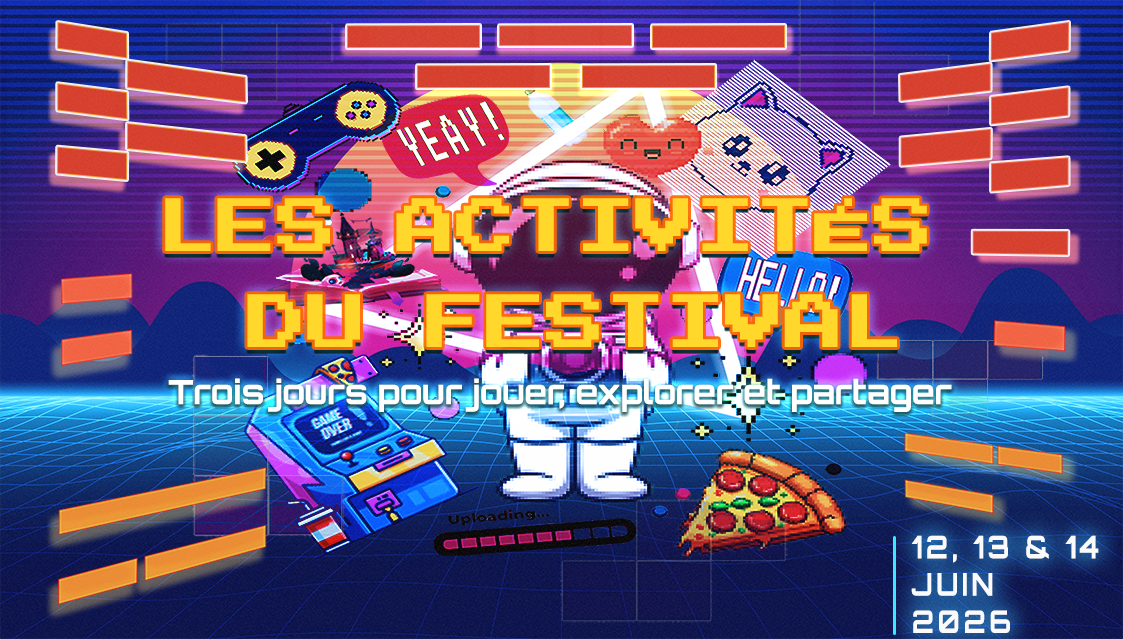 Section Les activités du RetroQuest Festival – 12, 13 & 14 Juin 2026